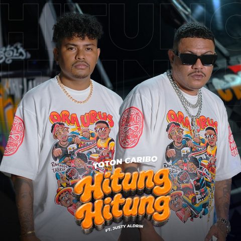 Lirik Lagu Toton Caribo - Hitung Hitung Ft. Justy Aldrin