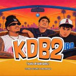 Lirik Lagu VGT Remco - KDB2 (Kaka De Baik Baru) Ft. Silet Open Up & Angga Dermawan
